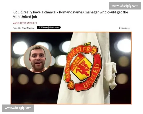 罗马诺确认曼联接触沃特金斯：红魔锋线引援进入实质性阶段